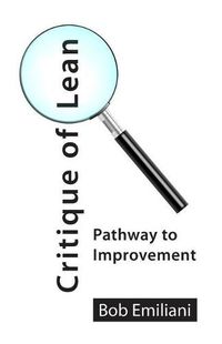 Cover image for Critique of Lean: Pathway to Improvement