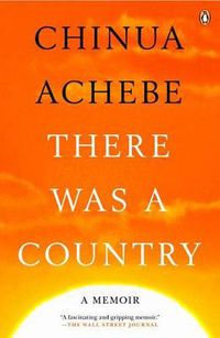 Cover image for There Was a Country: A Memoir