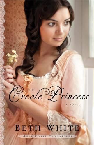 Cover image for The Creole Princess: A Novel