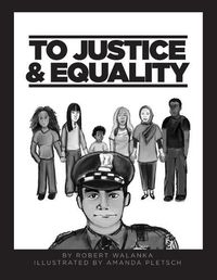 Cover image for To Justice and Equality