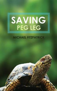 Cover image for Saving Peg Leg