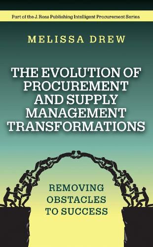 Cover image for The Evolution of Procurement and Supply Management Transformations