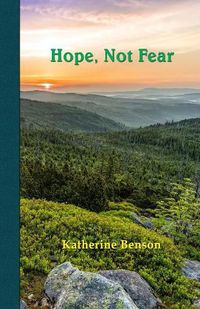 Cover image for Hope, Not Fear