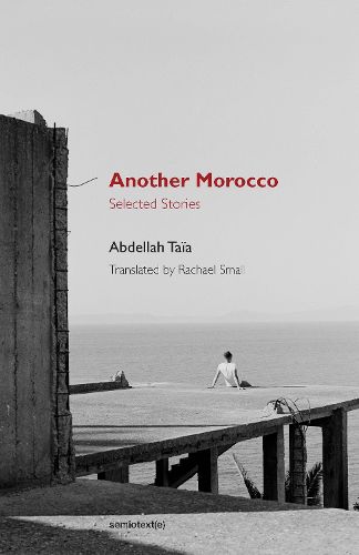 Another Morocco: Selected Stories