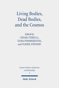 Cover image for Living Bodies, Dead Bodies, and the Cosmos