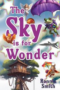 Cover image for The Sky is for Wonder