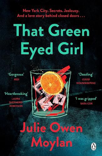 That Green Eyed Girl: Be transported to mid-century New York in this evocative and page-turning debut