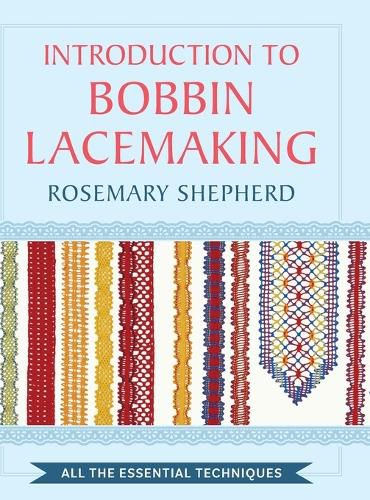 Cover image for An Introduction to Bobbin Lace Making