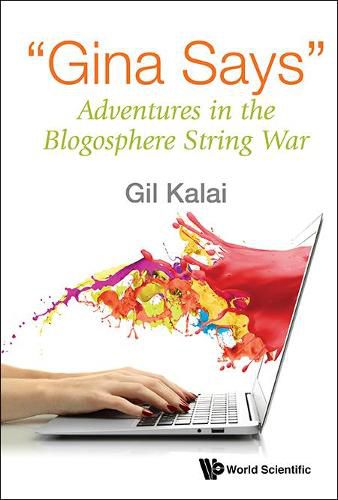 Cover image for Gina Says : Adventures In The Blogosphere String War