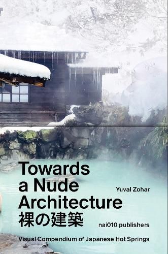 Cover image for Towards a Nude Architecture