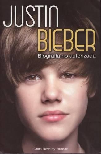 Cover image for Justin Beiber-Biografia No Autorizada