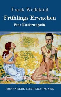 Cover image for Fruhlings Erwachen: Eine Kindertragoedie