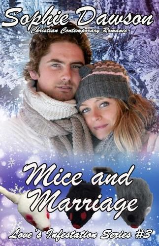 Mice and Marriage: Contemporary Christian Romance