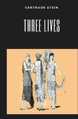 Three Lives