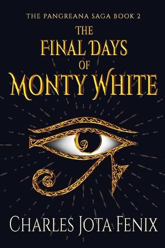 Cover image for The Final Days of Monty White