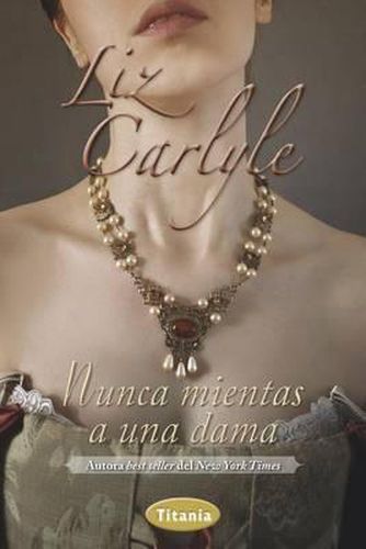 Cover image for Nunca Mientas A una Dama