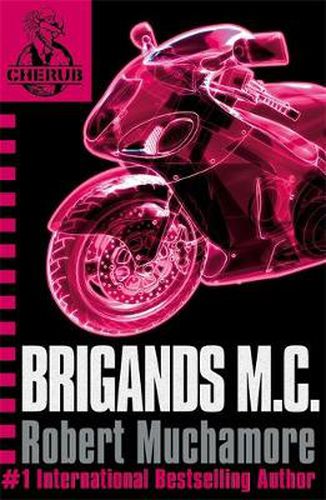Cover image for CHERUB: Brigands M.C.: Book 11