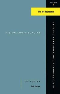 Cover image for Vision And Visuality: Discussions in Contemporary Culture #2