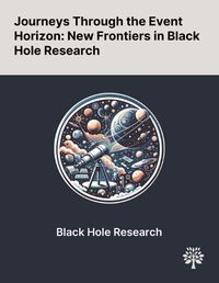 Cover image for Journeys Through the Event Horizon