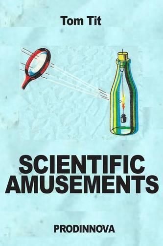 Scientific Amusements