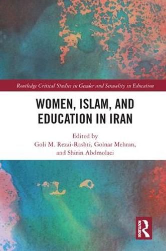 Cover image for Women, Islam, and Education in Iran