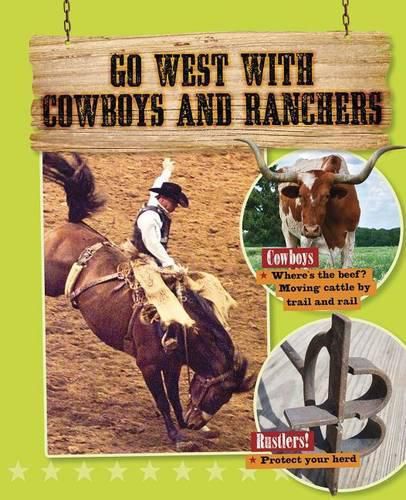 Cover image for Go West with Cowboys and Ranchers