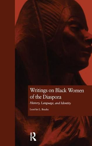 Cover image for Writings on Black Women of the Diaspora: History, Language, and Identity