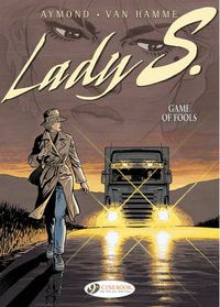 Cover image for Lady S. Vol.3: Game of Fools
