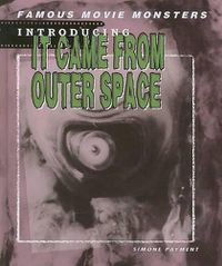 Cover image for Introducing It Came from Outer Space