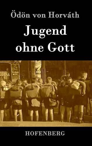 Jugend ohne Gott