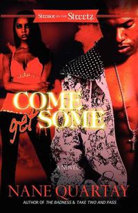 Cover image for Come Get Some