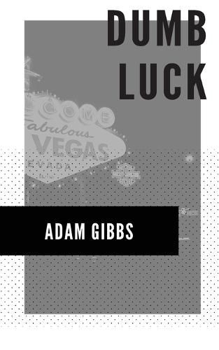 Cover image for Dumb Luck