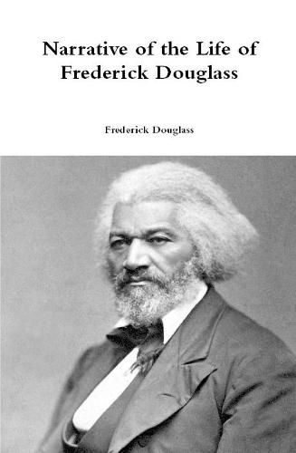 Cover image for Narrative of the Life of Frederick Douglass