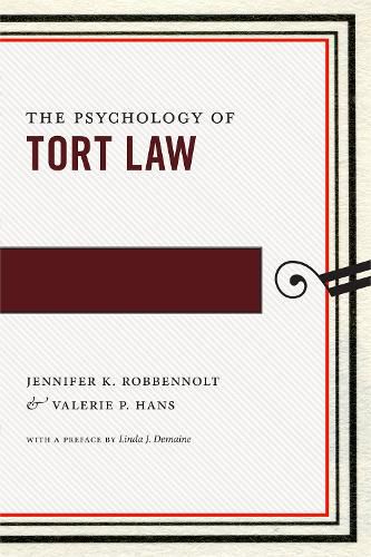 Cover image for The Psychology of Tort Law