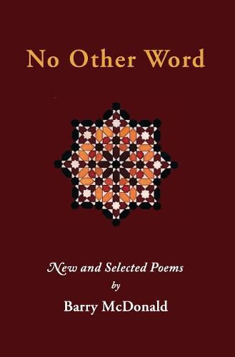 Cover image for No Other Word: New and Selected Poems