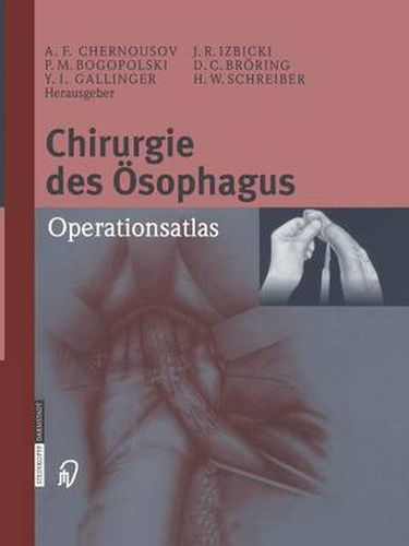 Chirurgie Des OEsophagus: Operationsatlas