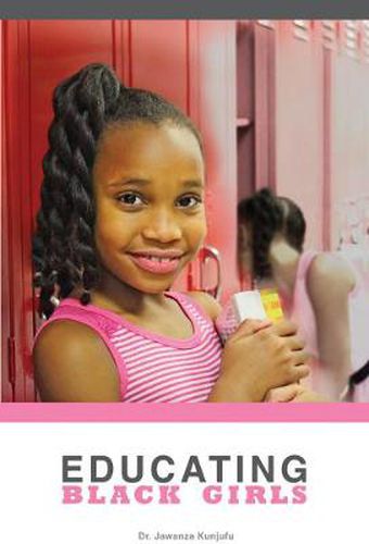 Cover image for Educating Black Girls