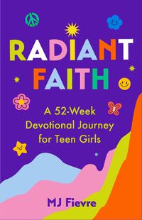 Cover image for Radiant Faith