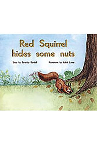 Cover image for Red Squirrel Hides Some Nuts: Individual Student Edition Yellow (Levels 6-8)