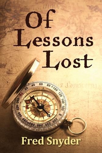 Cover image for Of Lessons Lost