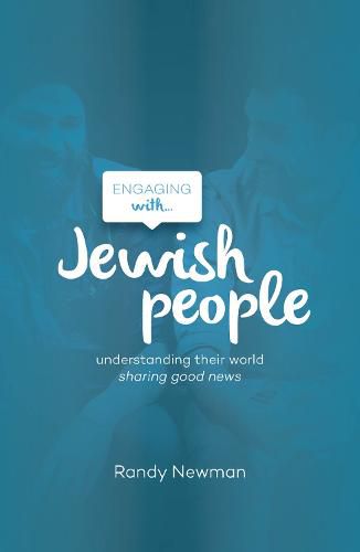 Cover image for Engaging with Jewish People: Understanding their world; sharing good news