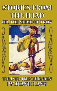 Cover image for Stories from the Iliad