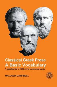 Cover image for Classical Greek Prose: A Basic Vocabulary
