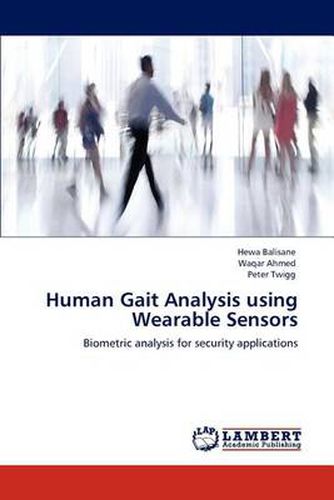 Cover image for Human Gait Analysis using Wearable Sensors