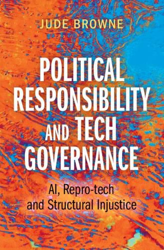 Cover image for Political Responsibility and Tech Governance