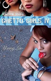 Cover image for Ghetto Girls: Young Luv