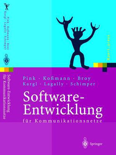 Cover image for Software-Entwicklung: Fa1/4r Kommunikationsnetze