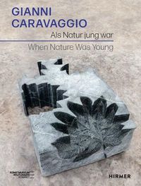 Cover image for Gianni Caravaggio: When Nature was Young