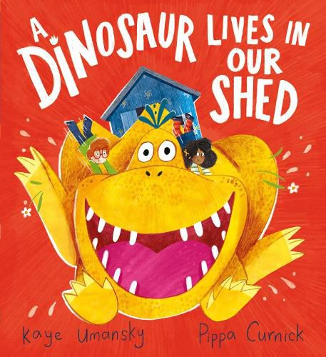 Cover image for A Dinosaur Lives in Our Shed (HB)