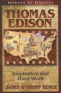 Cover image for Thomas Edison: Inspiration and Hard Work